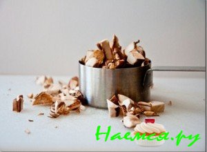 Нарежьте грибы Нарежьте грибы