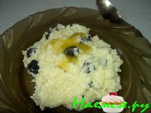 Пшенная каша с изюмом и творогом Пшенная каша с изюмом и творогом