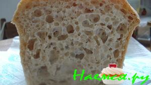 Хлеб с закваской Poolish - рецепт для всех: кто боится, не умеет, не хочет и вообще не будет...