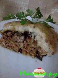 Мусака с говяжьим фаршем с соусом Бешамель Мусака с говяжьим фаршем с соусом Бешамель